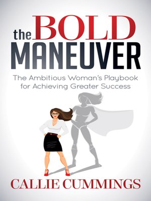 cover image of The Bold Maneuver